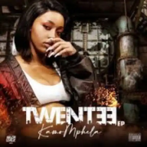 Twentee BY Kamo Mphela